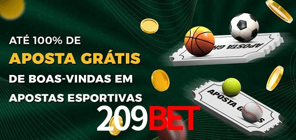 209BET Ate 100% de Aposta Gratis